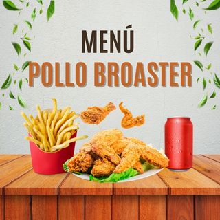Menú Pollo Broaster (3 Pzs.)