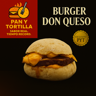 Burger Don Queso PYT