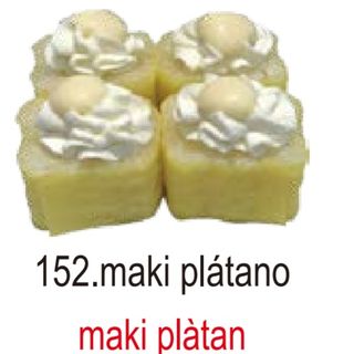 152.maki platano