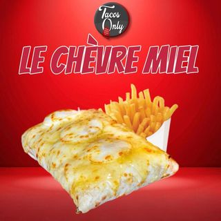 Tacos Chèvre Miel 
