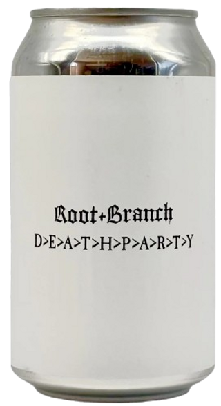 Death Party Root + Branch Brewing Lata