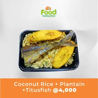 Coconut Rice + Plantain + Titusfish