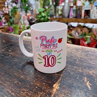 Taza "Profe para mi Eres un 10"