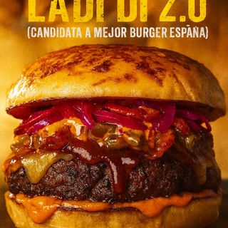 LADI DI 2.0 (Candidata a MEJOR BURGER ESPAÑA 2024)