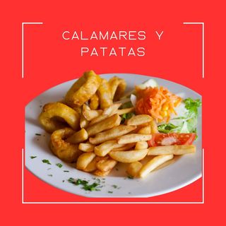 Calamares + Patatas Y Bebida