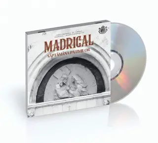 Madrigal - Săptămâna patimilor