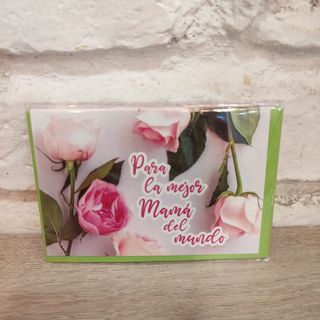 Para la mejor mamá del mundo