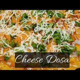 CHEESE DOSA