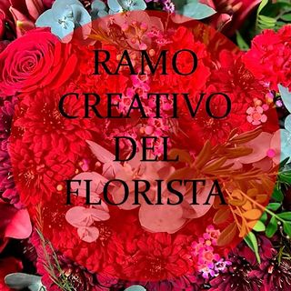 Ramo del florista especial san Valentín