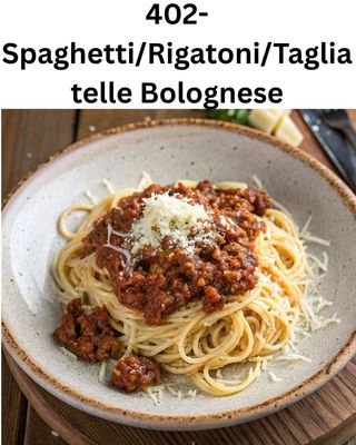 SPAGHETTI/RIGATONI / TAGLIATELLE BOLOGNESE
