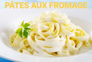 Pâtes Fromage