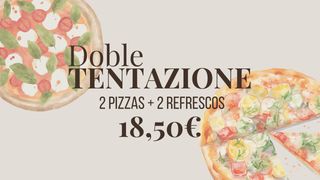 Doble Tentazione con bebida