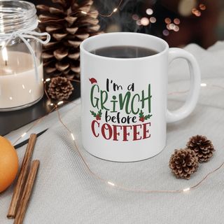 Cană - I'm a Grinch Before Coffee