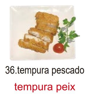36. Tempura Pescado