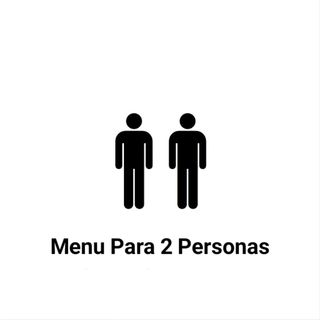Menú (Para 2 Personas)