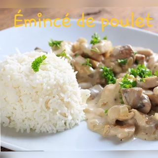 Émincé poulet aux champignons  à la crème 