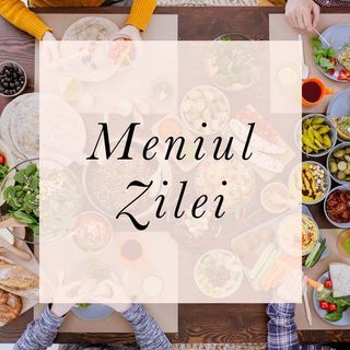 Fel principal al zilei cu carne ( Mentionati varianta dorita !)