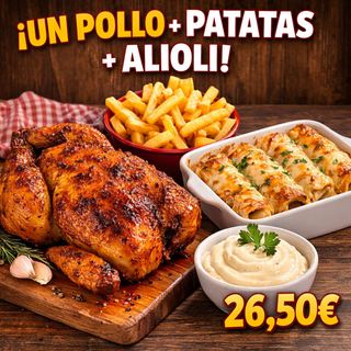 POLLO + 6 CANELONES + PATATAS + ALIOLI