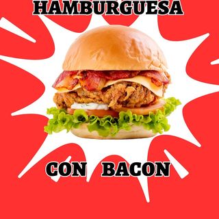 61. Hamburguesa Con Bacon