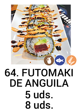 60. Futomaki De Anguila (8 Uds.)