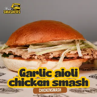 Garlic aioli chicken smash