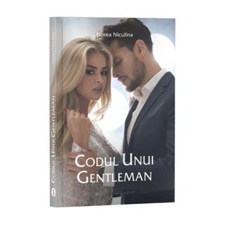 Codul unui gentleman - Florea Niculina