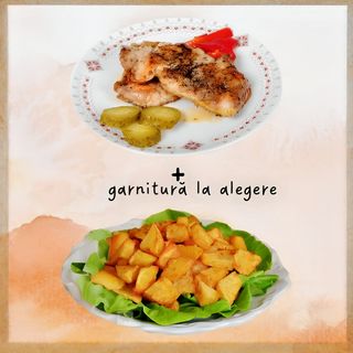 Pulpă de pui la grătar + garnitură