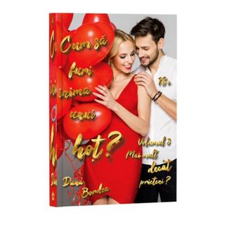 Cum să furi inima unui hoț?, Vol. 3 - Dana Bordea