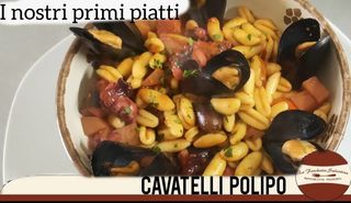 Cavatelli con polipetti alla pignata, cozze e olive taggiasche