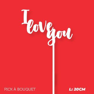Pick "I Love You"