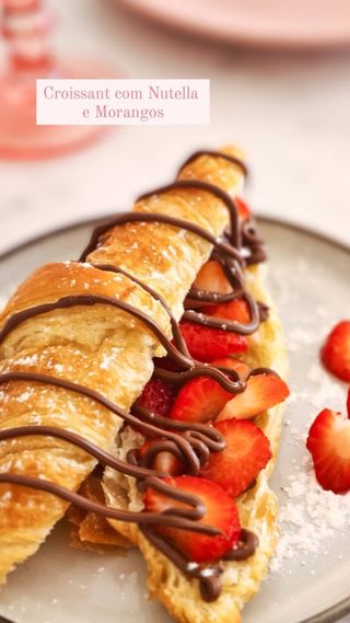 Croissant - Morangos com Nutella
