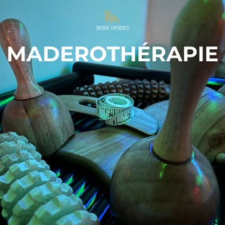 MADÉROTHERAPIE