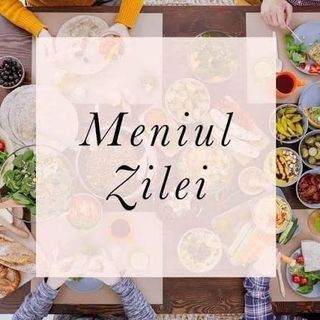 Meniul zilei varianta 1