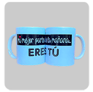 Taza "Mi Mejor Parte De La Mañana Eres Tú" 1Ud.
