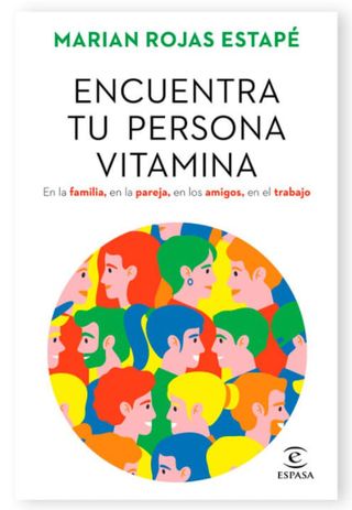 Libro "Encuentra Tu Persona Vitamina" de Marian Rojas-Estapé