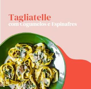 Tagliatelli Funghi e Spinaca