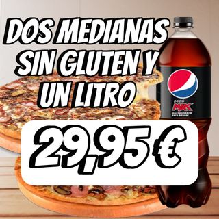 Disfruta De El Doble En Pizzas medianas SIN GLUTEN y un litro