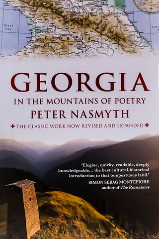 Georgia in the Mountains of Poetry by  Peter Nasmyth