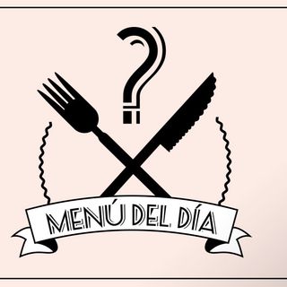Menú De Día disponible desde las 12:30 hasta las 16:30