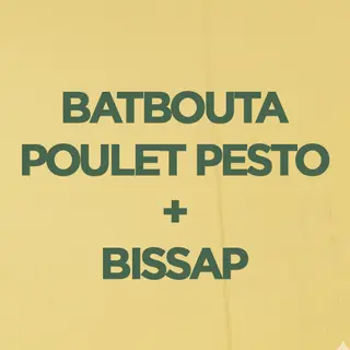  Batbouta poulet pesto + Jus au choix    