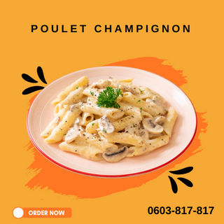 PASTA AU POULET CHAMPIGNONs