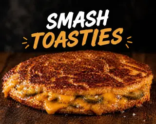 SMASH TOASTIE *NEW*