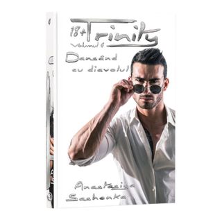 Trinity, Vol. 4, Dansând cu diavolul - Anastasiya Sashenka