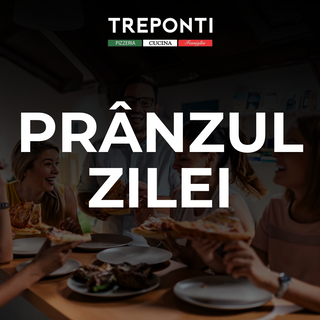 Prânzul Zilei + Desert