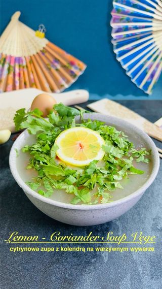 Lemon - Coriander Soup Vege