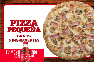 Menú Pizza Pequeña + Refresco 500 Ml
