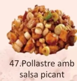 47. Pollastre Amb Salsa Picant