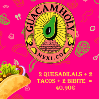 2 Quesadilals + 2 tacos + 2 Bibite Analcoliche