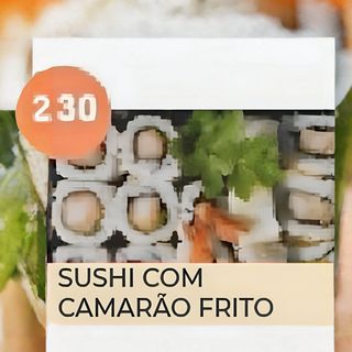A30 - Sushi com Camarão Frito 16 peças
