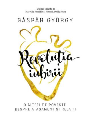 Revolutia iubirii, de Gaspar Gyorgy
